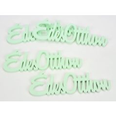   Fa felirat - Édes Otthon - Zöld - 10 cm - 1 db - 6 db/csomag 