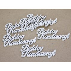 Boldog karácsonyt felirat fehér - 10 cm - 6 db/csomag