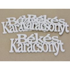   Fa -  "Békés Karácsonyt" felirat koszorúra fehér - 14 cm - 3 db/csomag