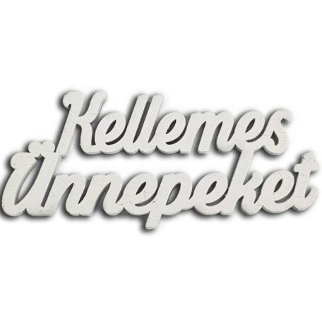 Kellemes Ünnepeket felirat fehér - 15 cm - 3 db/csomag