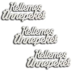 Kellemes Ünnepeket felirat fehér - 15 cm - 3 db/csomag