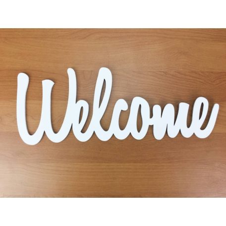Fa - "Welcome" felirat fehér - 35 cm