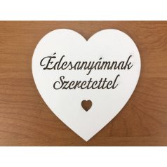    Fa - "Édesanyámnak Szeretettel" szív fehér - 10 cm  