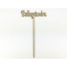 Natúr fa - Beszúrós " Ballagásodra" felirat - 23 cm