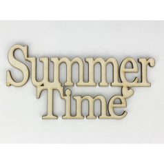 Natúr fa - "Summer Time" felirat - 10x20 cm
