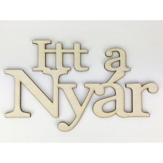 Natúr fa - "Itt a Nyár" felirat - 12x20 cm