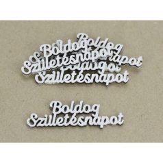   "Boldog Születésnapot" felirat - Fehér - 2,3x7,8cm - 5 db/csomag