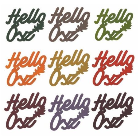 "Hello Ősz" felirat több színben - 11x11 cm