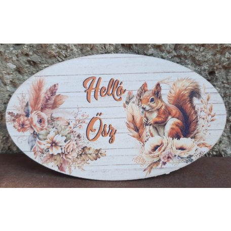 Hello ősz fatábla - Mókus - 15,5x9,5 cm
