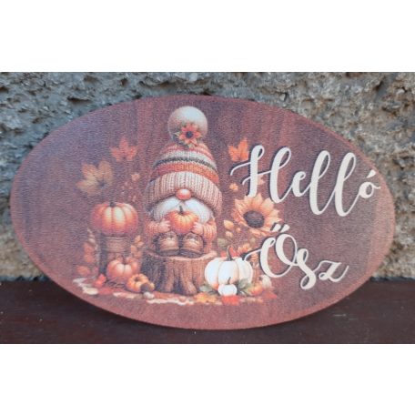 Nyomtatott fa tábla - Helló Ősz - 15x9 cm