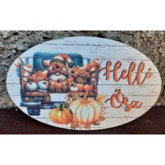 Nyomtatott fa tábla - Helló Ősz - 15x9 cm