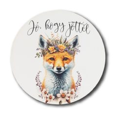 Nyomtatott fa tábla - Jó hogy jöttél - Róka - 13 cm